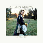 On Banjo , Alison Brown