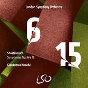 Shostakovich: Symphonies Nos.6 & 15 , London Symphony Orchestra