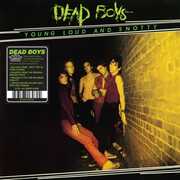Young, Loud & Snotty , Dead Boys