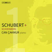 Schubert + Schoenberg , Can Cakmur