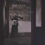 Love Hate And Sorrow , Ikon