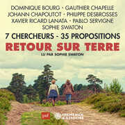 Retour Sur Terre7 Chercheurs - 35 Propositions , Sophie Swaton