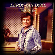 Walk On By , Leroy Van Dyke