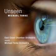 Unseen , Michael Torke