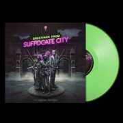 Greetings From Suffocate City - Neon Green , The Funeral Portrait