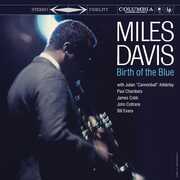Birth Of The Blue , Miles Davis