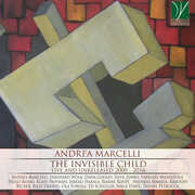 The Invisible Child: Live And Unreleased 2000-2016 , Andrea Marcelli