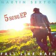 Fall Like Rain , Martin Sexton