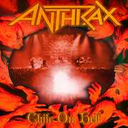 Chile on Hell , Anthrax