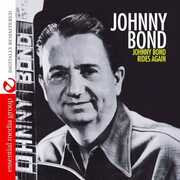 Rides Again , Johnny Bond