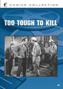 Too Tough to Kill , Victor Jory