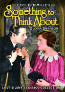 Something to Think About , Gloria Swanson