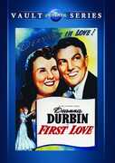 First Love , Deanna Durbin