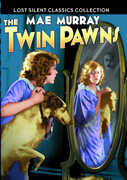 The Twin Pawns (Silent) , Mae Murray