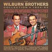 Collection 1954-62 , The Wilburn Brothers