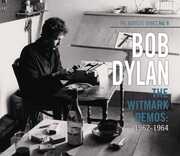 The Witmark Demos: 1962-1964 (The Bootleg Series Vol 9) , Bob Dylan
