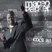 School's In , Maceo Parker