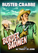 Border Badmen , Buster Crabbe
