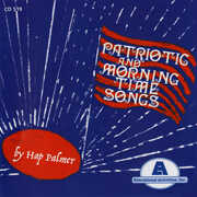 Patriotic and Morning Time Songs , Hap Palmer