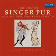 Der Geiger Von Echternach , Singer Pur