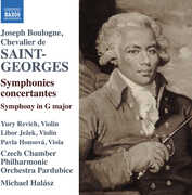 Saint-Georges: Symphonies Concertantes, Opp. 9, 10 & Op. 11, No. 1 , Revich Jezek Honsova Czech Chamber Philharmonic Orchestra Pardubice