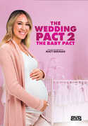 The Wedding Pact 2: The Baby Pact , Haylie Duff