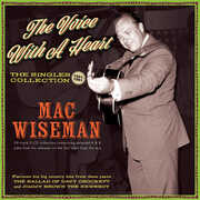 The Voice With A Heart: The Singles Collection 1951-61 , Mac Wiseman