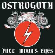 Full Moon's Eyes - Bi-Color Vinyl , Ostrogoth