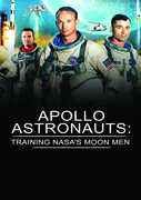 Apollo Astronauts: Training Nasa's Moon Men 