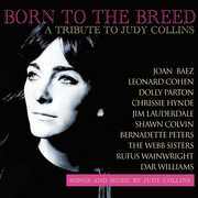 Born To The Breed: A Tribute To Judy Collins (Various Artists) , Various Artists