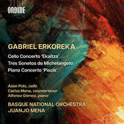 Erkoreka: Cello Concerto; Tres Sonetos de Michelangelo; Piano Concerto , Asier Polo