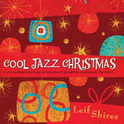 Cool Jazz Christmas , Leif Shires