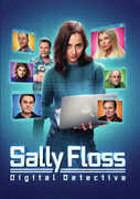 Sally Floss: Digital Detective , Vernon Wells