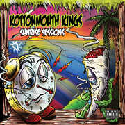 Sunrise Sessions , Kottonmouth Kings