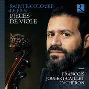 Fils: Pieces de viole , Francois Joubert-Caillet