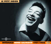 Vol. 3: Le Petit Indien 1951-56 , Henri Salvador