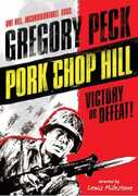 Pork Chop Hill , Gregory Peck
