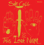 This Last Night... In Sodom [Import] , Soft Cell