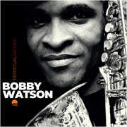 Perpetual Groove , Bobby Watson