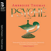 Ambroise Thomas: Psyche , Hungarian National Philharmonic Orchestra