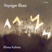 Voyager Blues , Klima Kalima