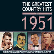 The Greatest Country Hits Of 1951 (Various Artists) , Various Artists