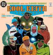 Kool Keith - Krossover into the Flower Kosmic Hardcover , Esoteric