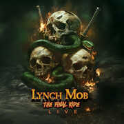 The Final Ride (Live) , Lynch Mob