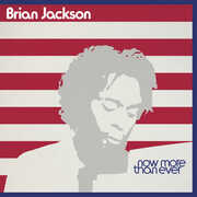 Now More Than Ever , Brian Jackson