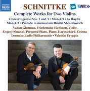 Schnittke: Complete Works for Two Violins , Vadim Gluzman