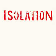 Isolation , Isolation