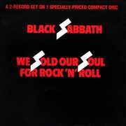We Sold Our Soul for Rock N Roll , Black Sabbath