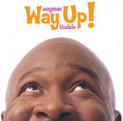 Way Up , Wayman Tisdale