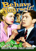 Behave Yourself , Farley Granger